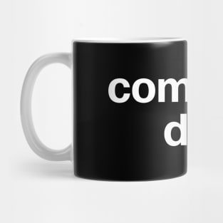 complete dag Mug